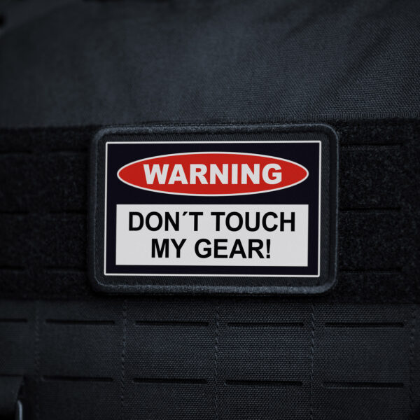 Dont-Touch-my-Gear-Patch-Shop